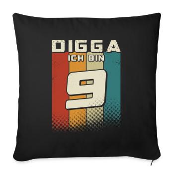 Digga ich bin 9 Jahre Junge 9. Geburtstag Retro - Sofakissenbezug 45 x 45 cm - Schwarz - Vorne