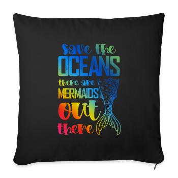 Sauvez la sirène de l’océan - Housse de coussin décorative 45 x 45 cm - noir - Devant