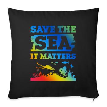 Save the Ocean Saying - Sofa pillowcase 17,3'' x 17,3'' (45 x 45 cm) - black - Front