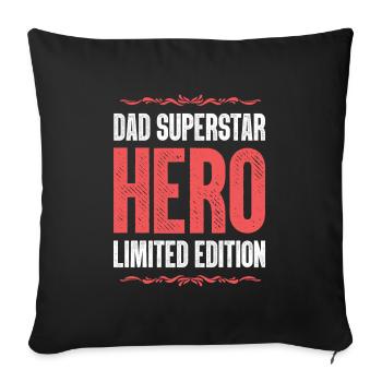 Best Dad Hero Dad Dad - Sofa pillowcase 17,3'' x 17,3'' (45 x 45 cm) - black - Front