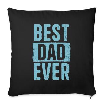 Bester Papa Vatertag schlicht Vater Best Dad Ever - Sofakissenbezug 45 x 45 cm - Schwarz - Vorne