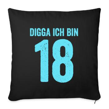 Blue Digga I'm 18 Years Boy 18th Birthday - Sofa pillowcase 17,3'' x 17,3'' (45 x 45 cm) - black - Front