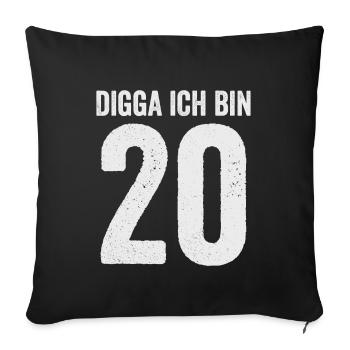 Digga I'm 20 Girl Boy 20th Birthday - Sofa pillowcase 17,3'' x 17,3'' (45 x 45 cm) - black - Front