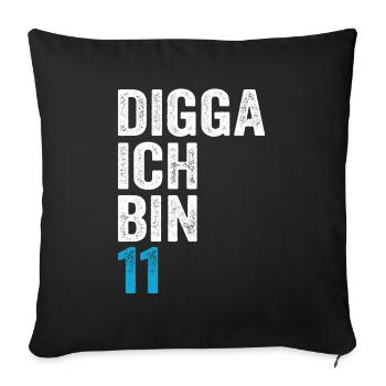 Digga I'm 11th Birthday Boy 11th Birthday - Sofa pillowcase 17,3'' x 17,3'' (45 x 45 cm) - black - Front