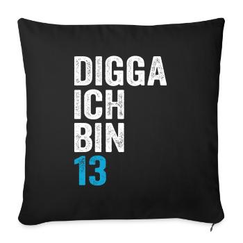 Digga I'm 13th Birthday Boy 13th Birthday - Sofa pillowcase 17,3'' x 17,3'' (45 x 45 cm) - black - Front