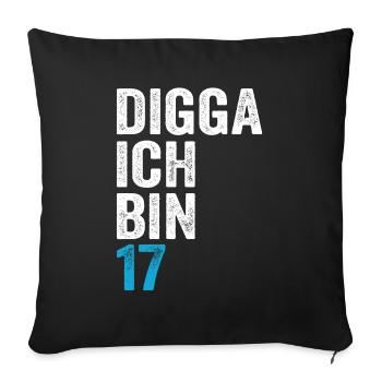 Digga I'm 17th Birthday Boy 17th Birthday - Sofa pillowcase 17,3'' x 17,3'' (45 x 45 cm) - black - Front