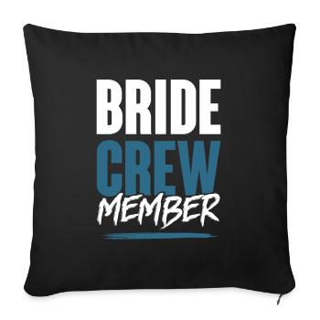 Bride Crew - Sofa pillowcase 17,3'' x 17,3'' (45 x 45 cm) - black - Front