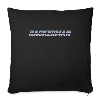 Hackerman Meme Piratage Drôle Hacker - Housse de coussin décorative 45 x 45 cm - noir - Devant