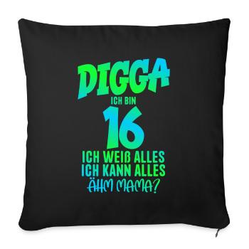 16e anniversaire Digga J’ai 16 ans Je peux tout faire - Housse de coussin décorative 45 x 45 cm - noir - Devant