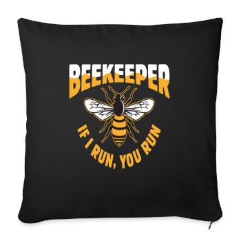 Beekeeper When I run, you run - Sofa pillowcase 17,3'' x 17,3'' (45 x 45 cm) - black - Front
