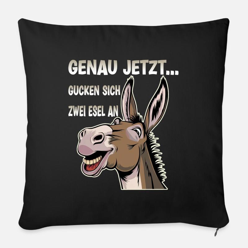 Genau Jetzt Gucken Sich Zwei Esel An - Sofakissenbezug 45 x 45 cm - Schwarz