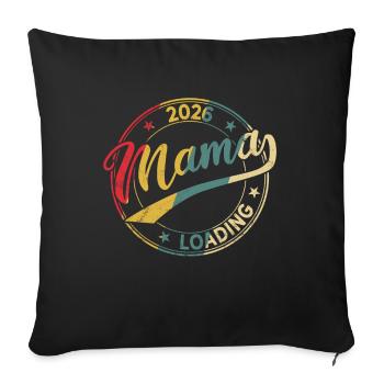 Mama 2026 Loading Werdende Mama 2026 - Sofakissenbezug 45 x 45 cm - Schwarz - Vorne