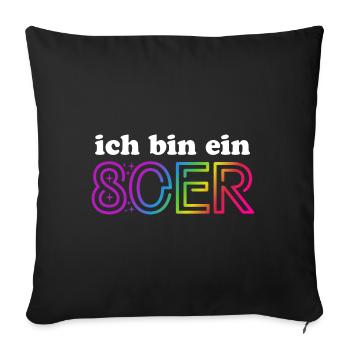 Ich bin ein 80er - bunter Regenbogen - Kostüm - Sofakissenbezug 45 x 45 cm - Schwarz - Vorne