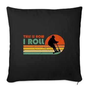 Scooter Roller Spruch Geschenk Rollen Kinder - Sofakissenbezug 45 x 45 cm - Schwarz - Vorne