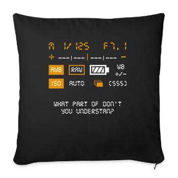 Photographer Model Shooting Camera Fan Gift Idea - Sofa pillowcase 17,3'' x 17,3'' (45 x 45 cm) - black - Front