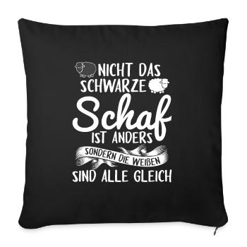Nicht das schwarze Schaf ist anders Schäfer - Sofakissenbezug 45 x 45 cm - Schwarz - Vorne
