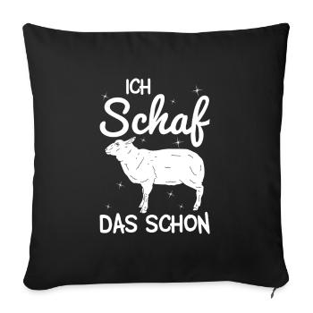 Ich Schaf das schon Schafe Schäfer Bauer Geschenk - Sofakissenbezug 45 x 45 cm - Schwarz - Vorne