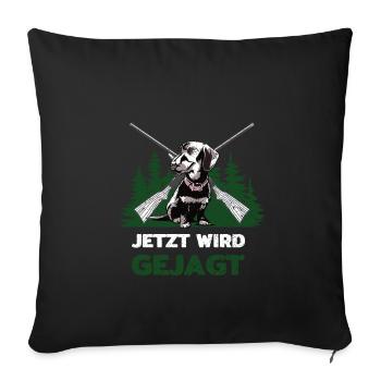 Now is the time to hunt - hunter with dachshund - Sofa pillowcase 17,3'' x 17,3'' (45 x 45 cm) - black - Front