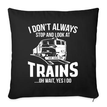 Cadeau drôle d’observation de train de conducteur de train - Housse de coussin décorative 45 x 45 cm - noir - Devant