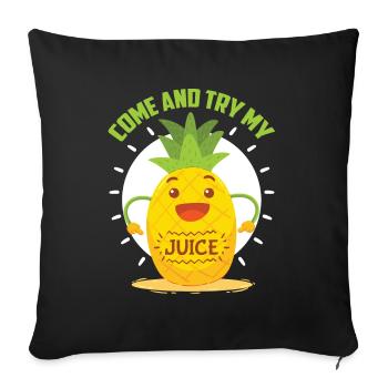 Pineapple Coming And Try My Juice - Sofa pillowcase 17,3'' x 17,3'' (45 x 45 cm) - black - Front