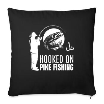 Addicted To Pike Fishing Pike Angler - Sofa pillowcase 17,3'' x 17,3'' (45 x 45 cm) - black - Front