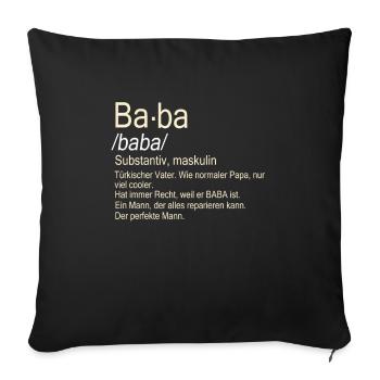 Baba Türkischer Vater Baba hediye - Sofakissenbezug 45 x 45 cm - Schwarz - Vorne
