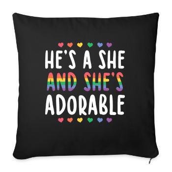 He's a She and She's Adorable Gay Lesbian Culture - Sofa pillowcase 17,3'' x 17,3'' (45 x 45 cm) - black - Front