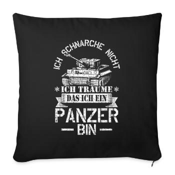 I don't snore I dream I'm a tank - Sofa pillowcase 17,3'' x 17,3'' (45 x 45 cm) - black - Front