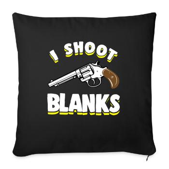 Drôle de vasectomie Shoot Blanks - Housse de coussin décorative 45 x 45 cm - noir - Devant