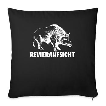 Revieraufsicht, Jäger und Jagd Geschenk Jäger Jagd - Sofakissenbezug 45 x 45 cm - Schwarz - Vorne