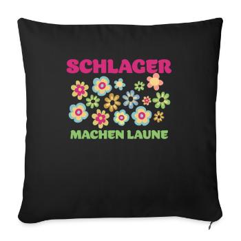 Schlager machen Laune Schlagermusik - Sofakissenbezug 45 x 45 cm - Schwarz - Vorne
