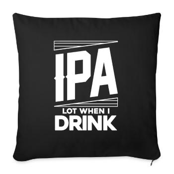 IPA Lot Bier Pun Bekleidung - Sofakissenbezug 45 x 45 cm - Schwarz - Vorne