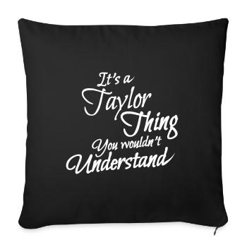 It is a taylor thing - Sofakissenbezug 45 x 45 cm - Schwarz - Vorne