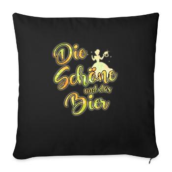 Die Schöne und das Bier - Sofakissenbezug 45 x 45 cm - Schwarz - Vorne