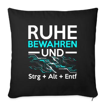 Keep Calm and Ctrl + Alt + Del Tech Support Tech - Sofakissenbezug 45 x 45 cm - Schwarz - Vorne