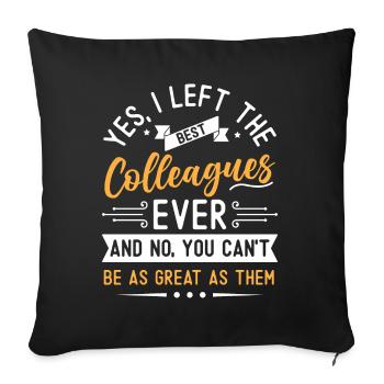 Abschiedsgeschenk Kollegen Jobwechsel - Sofakissenbezug 45 x 45 cm - Schwarz - Vorne