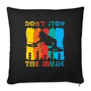 Don't stop with the music, festival DJ - Sofa pillowcase 17,3'' x 17,3'' (45 x 45 cm) - black - Front