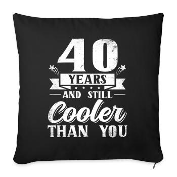 Cadeau d’anniversaire de 40 ans 40 ans - Housse de coussin décorative 45 x 45 cm - noir - Devant