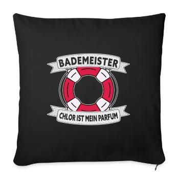Bademeister Chlor ist mein Parfum Schwimmbad - Sofakissenbezug 45 x 45 cm - Schwarz - Vorne