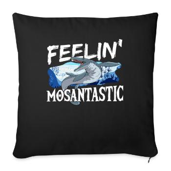 Feelin' Mosantastic Mosasaurus Prehistoric - Sofakissenbezug 45 x 45 cm - Schwarz - Vorne