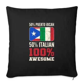 Puerto Rican Italian 100% Awesome Puerto Rico - Sofa pillowcase 17,3'' x 17,3'' (45 x 45 cm) - black - Front