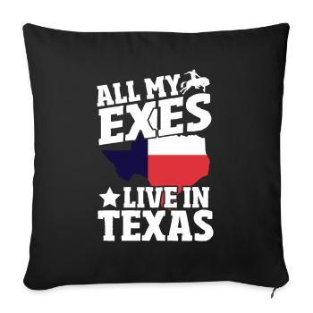 All My Exes Live In Texas - Sofa pillowcase 17,3'' x 17,3'' (45 x 45 cm) - black - Front