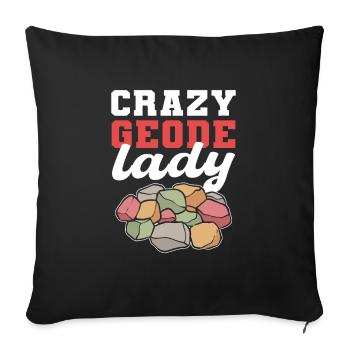 Crazy Geode Lady Mineral Collecting Ores - Sofa pillowcase 17,3'' x 17,3'' (45 x 45 cm) - black - Front
