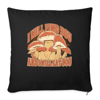 Funny Mushroom Picker Mycologists Pick Mushrooms - Sofa pillowcase 17,3'' x 17,3'' (45 x 45 cm) - black - Front