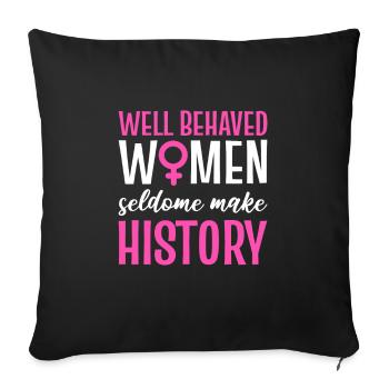 Les femmes bien élevées entrent rarement dans l’histoire Journée de la femme - Housse de coussin décorative 45 x 45 cm - noir - Devant