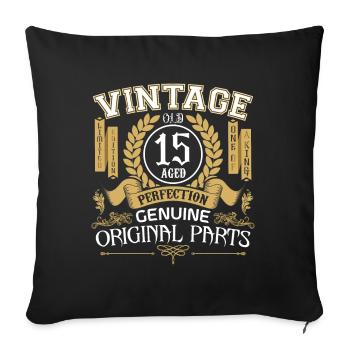 Jahrgang 15 Jahre - Geburtstagsgeschenk 15 Jahre - Sofakissenbezug 45 x 45 cm - Schwarz - Vorne