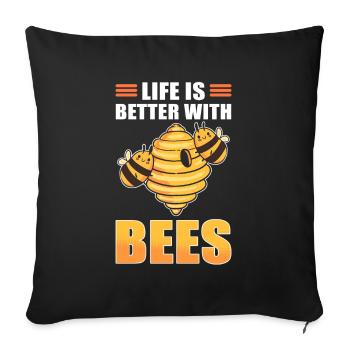 Life is Better With Bees Beekeeping Honey Bee - Sofa pillowcase 17,3'' x 17,3'' (45 x 45 cm) - black - Front