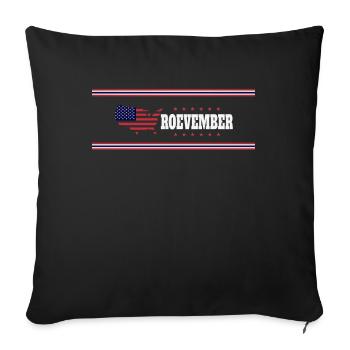 Roevember Election November Politic - Sofa pillowcase 17,3'' x 17,3'' (45 x 45 cm) - black - Front