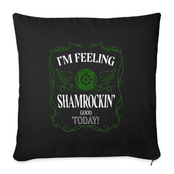 I'm Feeling Shamrockin' Good Today - Sofakissenbezug 45 x 45 cm - Schwarz - Vorne