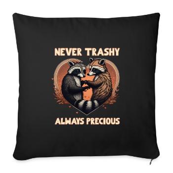Raccoon Love Never Trashy Alway Precious - Sofakissenbezug 45 x 45 cm - Schwarz - Vorne